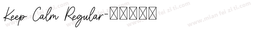 Keep Calm Regular字体转换